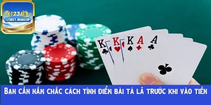 cách tính điểm bài tá lả trước khi vào tiền