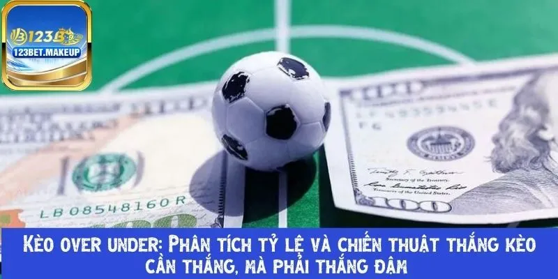 kèo over under